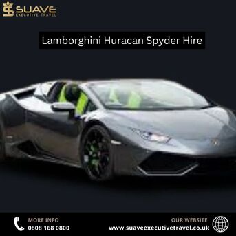 London, Travel, Is Lamborghini Huracan Spyder Hire Perfect For VIP And Corporate Travel?