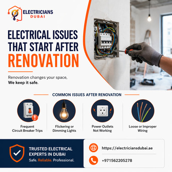 Dubai, Real Estate, Electrical Issues That Start After Renovation