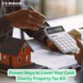 Proven Ways To Lower Your Cook County Property Tax Bill