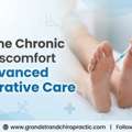 Overcome Chronic Nerve Discomfort With Advanced Regenerative Care