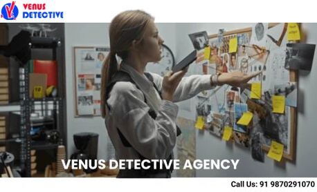 Lucknow, Legal, Trusted Venus Detective Agency In Lucknow &ndash; Confidential Services