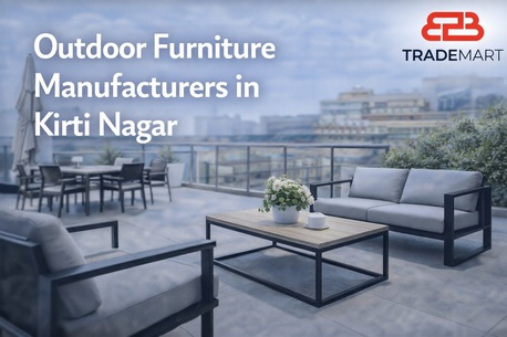 New Delhi, Wholesale Products, Outdoor Furniture Manufacturers In Kirti Nagar