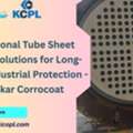 Professional Tube Sheet Coating Solutions For Long-Lasting Industrial Protection