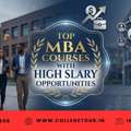 Top MBA Courses With High Salary Opportunities