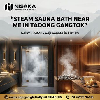 Kolkata, Business, Steam Sauna Bath Near Me In Tadong Gangtok Now | Book Today!