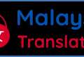 Certified Malay English Translation Malaysia | Accurate & Trusted Services