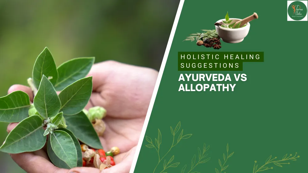 New Delhi, Health, Ayurveda Vs Allopathy: Key Differences, Benefits & Which Is Better?