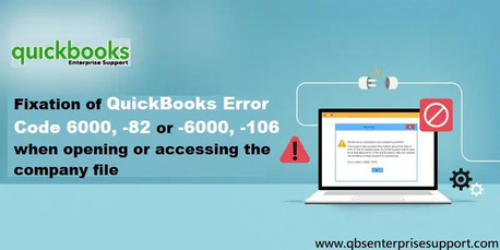 New York, Accounting, Quick Fixes For QuickBooks Error Code 6000, 82 & 6000, 106