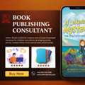 How To Find A Reliable Book Publishing Consultant Near You?