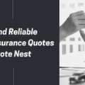 Quick And Reliable Auto Insurance Quotes From Quote Nest