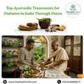 Top Ayurvedic Treatments For Diabetes In India Through Detox