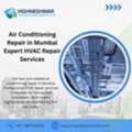 Air Conditioning Repair In Mumbai | Expert HVAC Repair Services