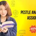 AUD 1,  Pestle Analysis Assignment Help &ndash; Expert Academic Support For Strategic Analysis