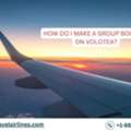 How Do I Make A Group Booking On Volotea?