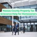 Nassau County Property Tax Grievance Help For Homeowners