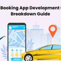 Taxi Booking App Development Cost Breakdown Guide