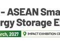 Exciting Announcement: ASEAN Smart Energy & Energy Storage Expo 2027