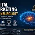 Digital Marketing For Neurology Clinics To Boost Patients Now