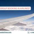 What Is Group Booking In Airlines?