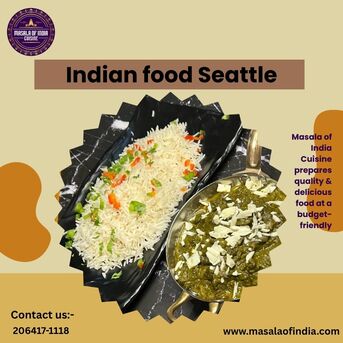 Seattle, Food, Top Choice For Indian Food Seattle