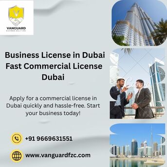 Mumbai, Business, Business License In Dubai | Fast Commercial License Dubai | Vanguard FZC
