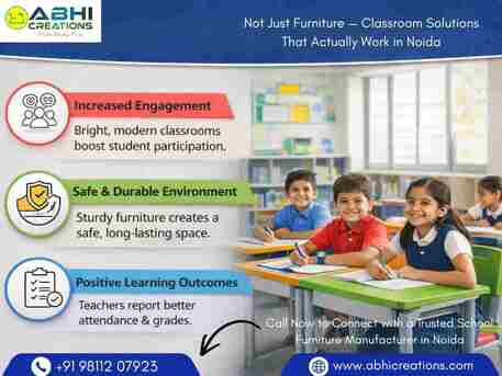 New Delhi, Furniture, School Furniture Manufacturer In Noida