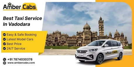 Vadodara, Travel, Affordable Taxi Service In Vadodara &ndash; Safe & Fast Rides Anytime