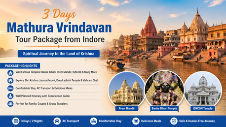 Indore, Travel, 3 Days Mathura Vrindavan Tour Package From Indore