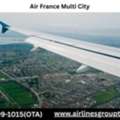 How To Book Air France Multi City Flights?
