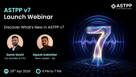 London, Technical, ASTPP V7 Launch Webinar &ndash; Free Live Demo Of Advanced VoIP Billing Platform