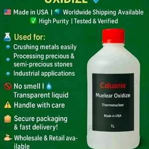 EUR 1050,  Caluanie Muelear Oxidize Available For Immediate Supply.