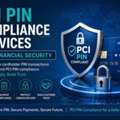 Secure Payment Systems With PCI PIN Certification