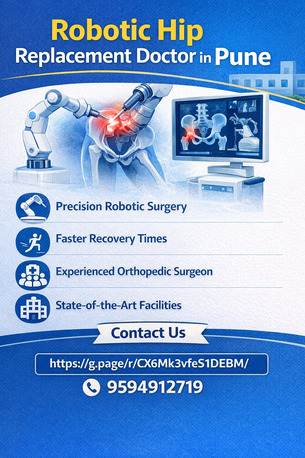 Pune, Health, Robotic Hip Replacement Doctor In Pune   -  Dr. Aashish Arbat