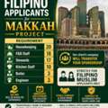 URGENT SOURCING &ndash; MAKKAH PROJECT - Looking For Male & Female Filipino Muslim Applicants