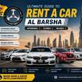 Ultimate Guide To Rent A Car Al Barsha &ndash; Affordable, Flexible & Reliable