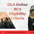 GLA Online BCA  Eligibility Criteria