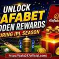 AFN 11,  Unlock Dafabet  Hidden Rewards During IPL Season