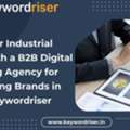 Grow Your Industrial Reach With A B2B Digital Marketing Agency For Engineering Brands In P