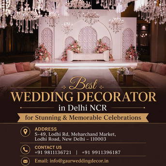 New Delhi, Event Planning, Best Wedding Decorator In Delhi NCR For Stunning & Memorable Celebrations
