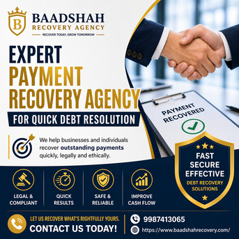 Mumbai, Business, Expert Payment Recovery Agency For Quick Debt Resolution &ndash; Baadshah Recovery Agency