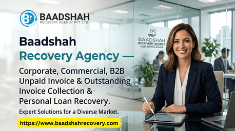 Mumbai, Business, Expert Payment Recovery Agency For Quick Debt Resolution &ndash; Baadshah Recovery Agency