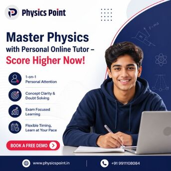 Lucknow, Lessons Offered, One-to-One Physics Online Tutor For Strong Concepts & High Scores