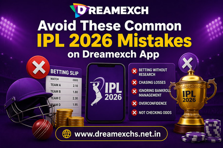 Pune, Business, Avoid These Common IPL 2026 Mistakes On Dreamexch App