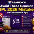 Avoid These Common IPL 2026 Mistakes On Dreamexch App