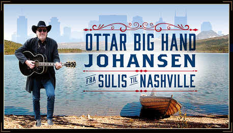 Oslo, General, Musikk &ndash; Big Hand Johansen: Country, Historier Og Klassikere Fra Et Langt Artistliv