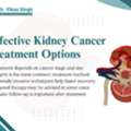 Best Kidney Cancer Specialist In Indore For Care