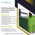 Advanced Miscellaneous Steel Detailing Services In Louisiana For Optimised Project Perform