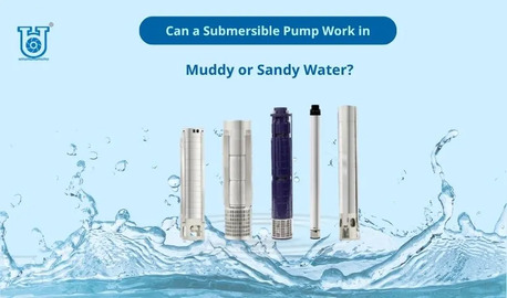 Ahmedabad, Business, Use Of Submersible Pump For Muddy And Sandy Water