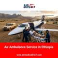 Air Ambulance Service In Ethiopia - Air Medical 24X7