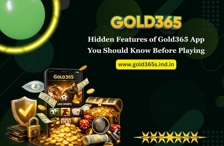 Pune, Business, Hidden Features Of Gold365 App You Should Know Before Playing